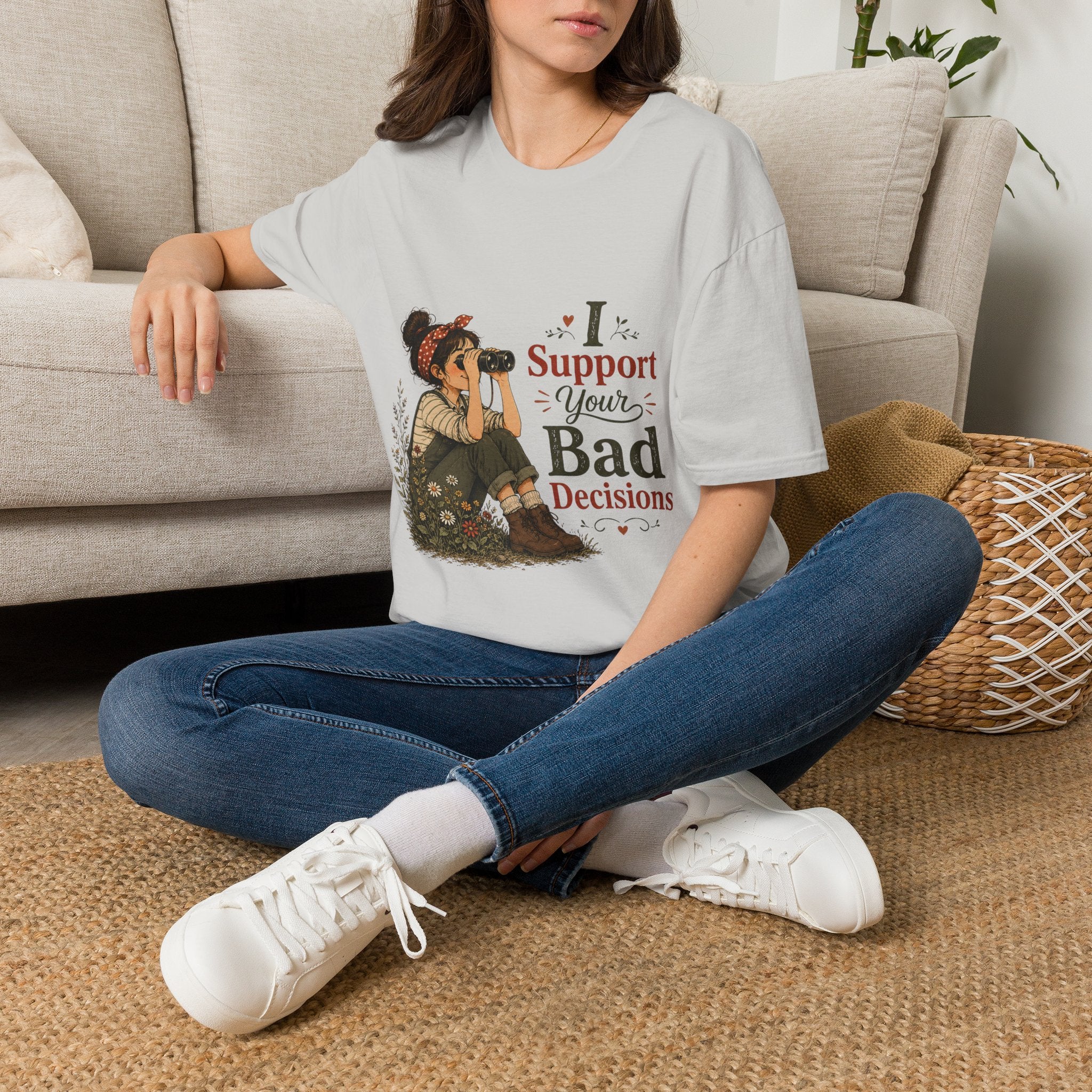 I Support Your Bad Decisions T-Shirt