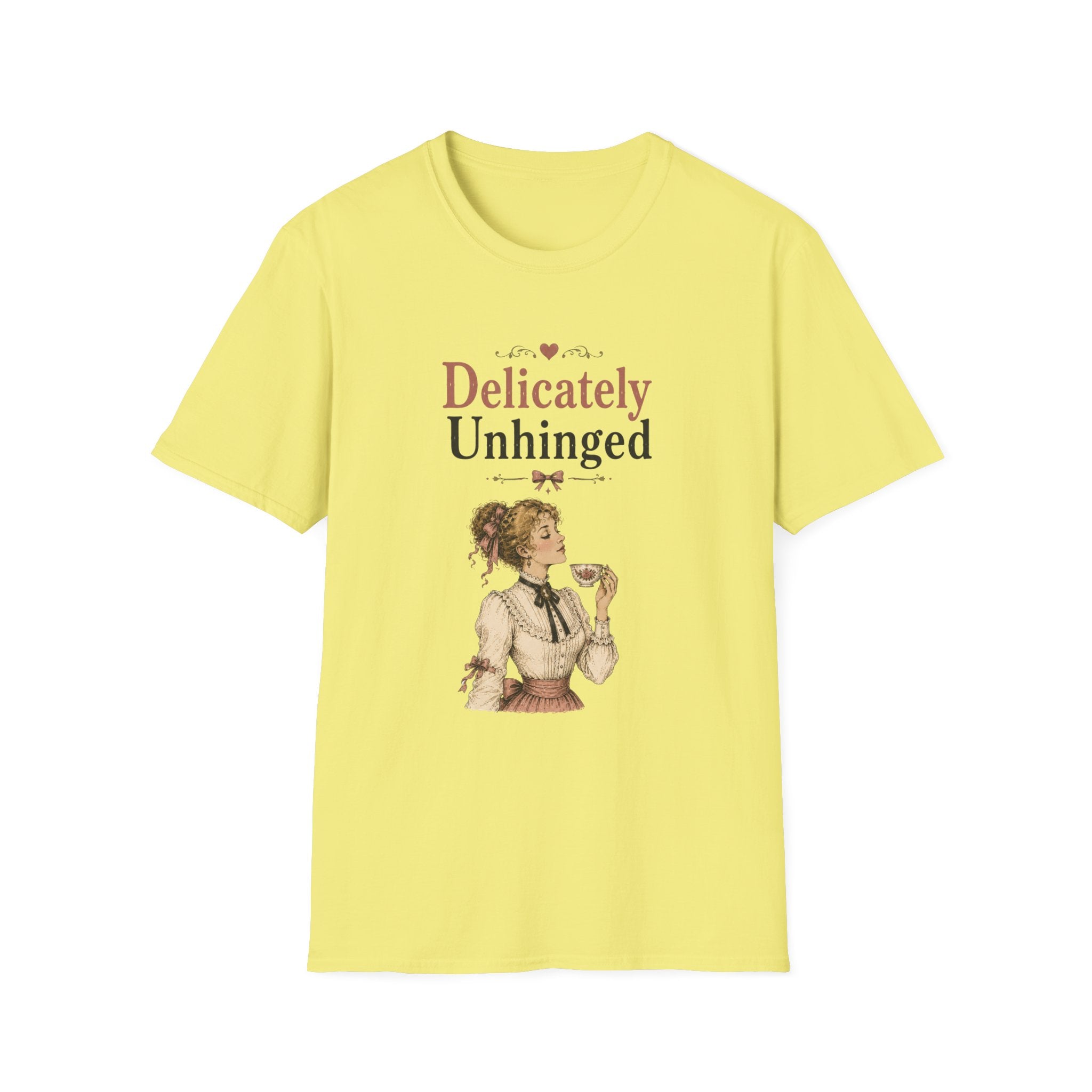 Delicately Unhinged T-Shirt