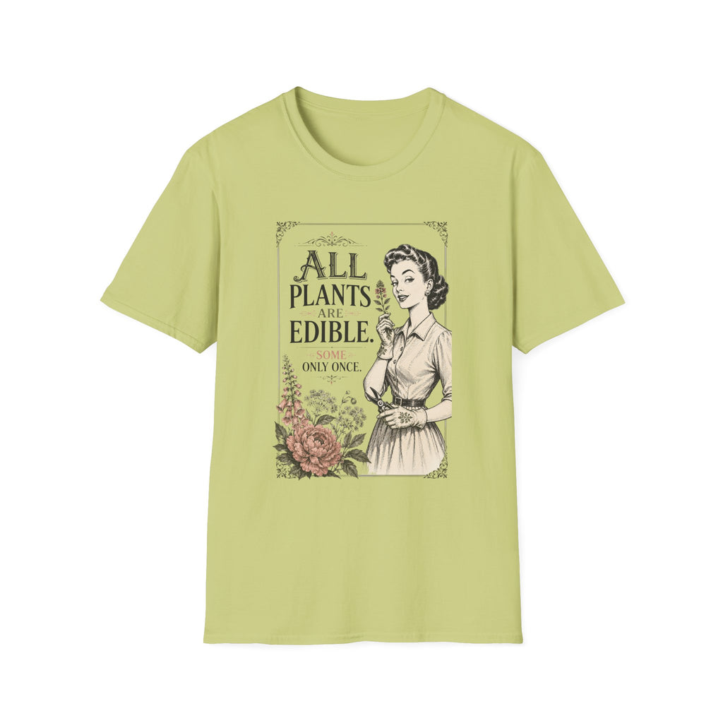 All Plants Are Edible T-Shirt