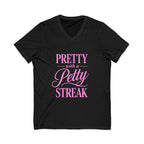 Pretty With A Petty Streak T-Shirt