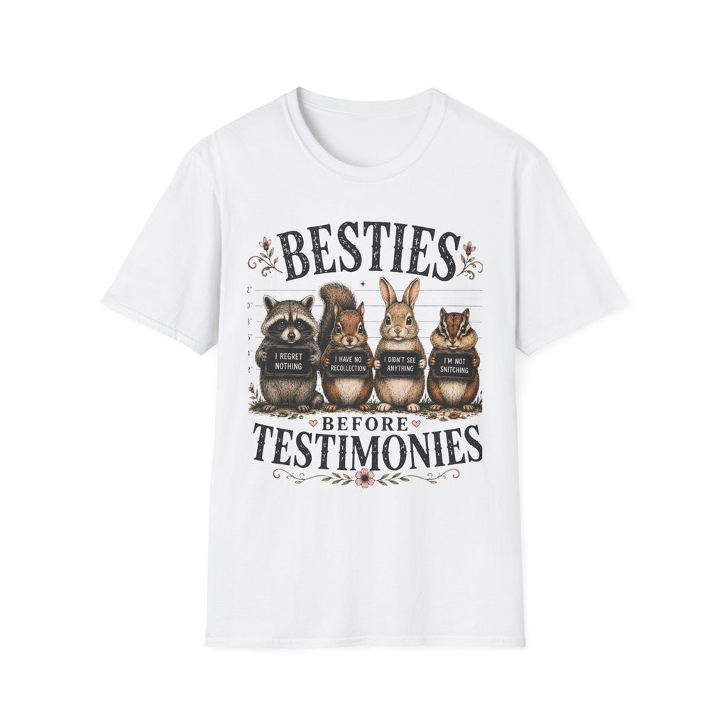 Besties Before Testimonies T-Shirt