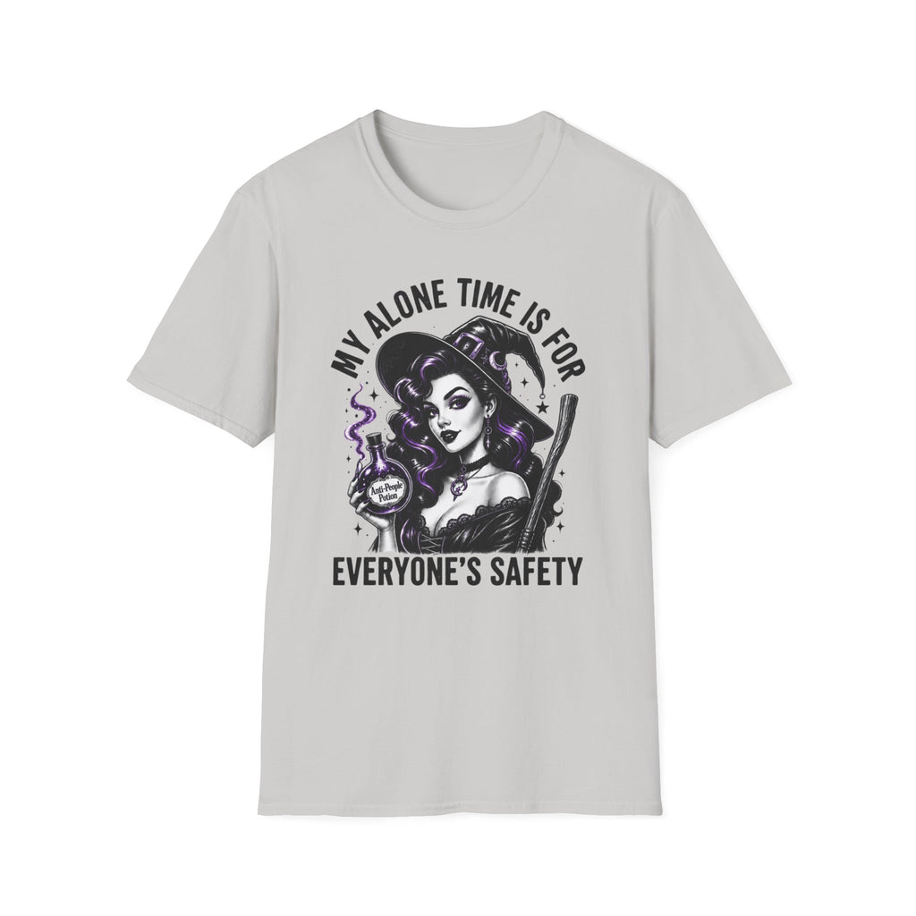 My Alone Time Is For Everyone's Safety T-Shirt