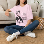 I Came I Saw I Judged Quietly v2 T-Shirt