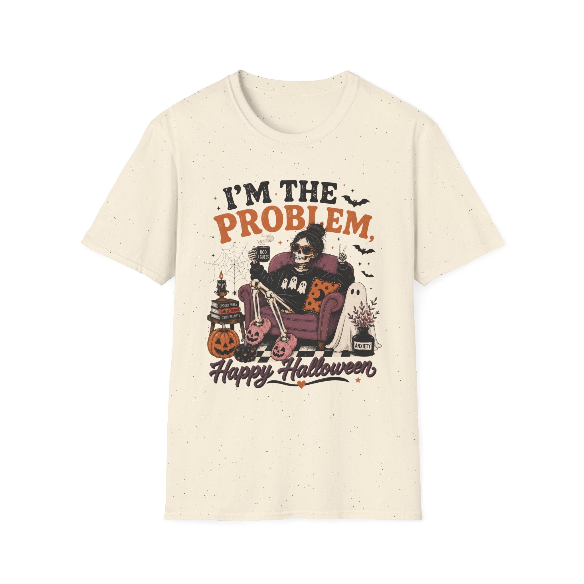 I'm The Problem, Happy Halloween T-Shirt