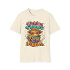 Picking Flowers Not Fights T-Shirt