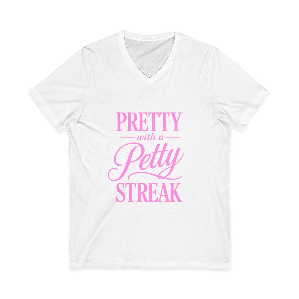 Pretty With A Petty Streak T-Shirt