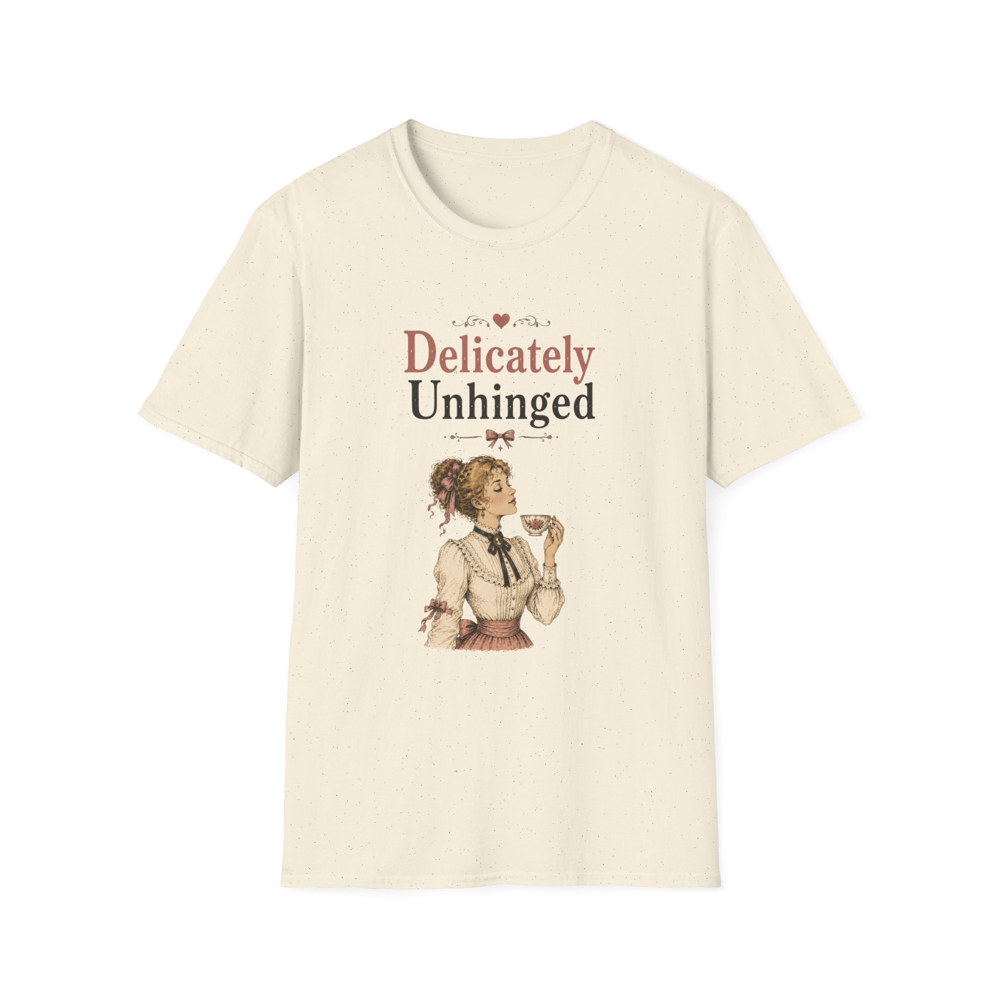 Delicately Unhinged T-Shirt