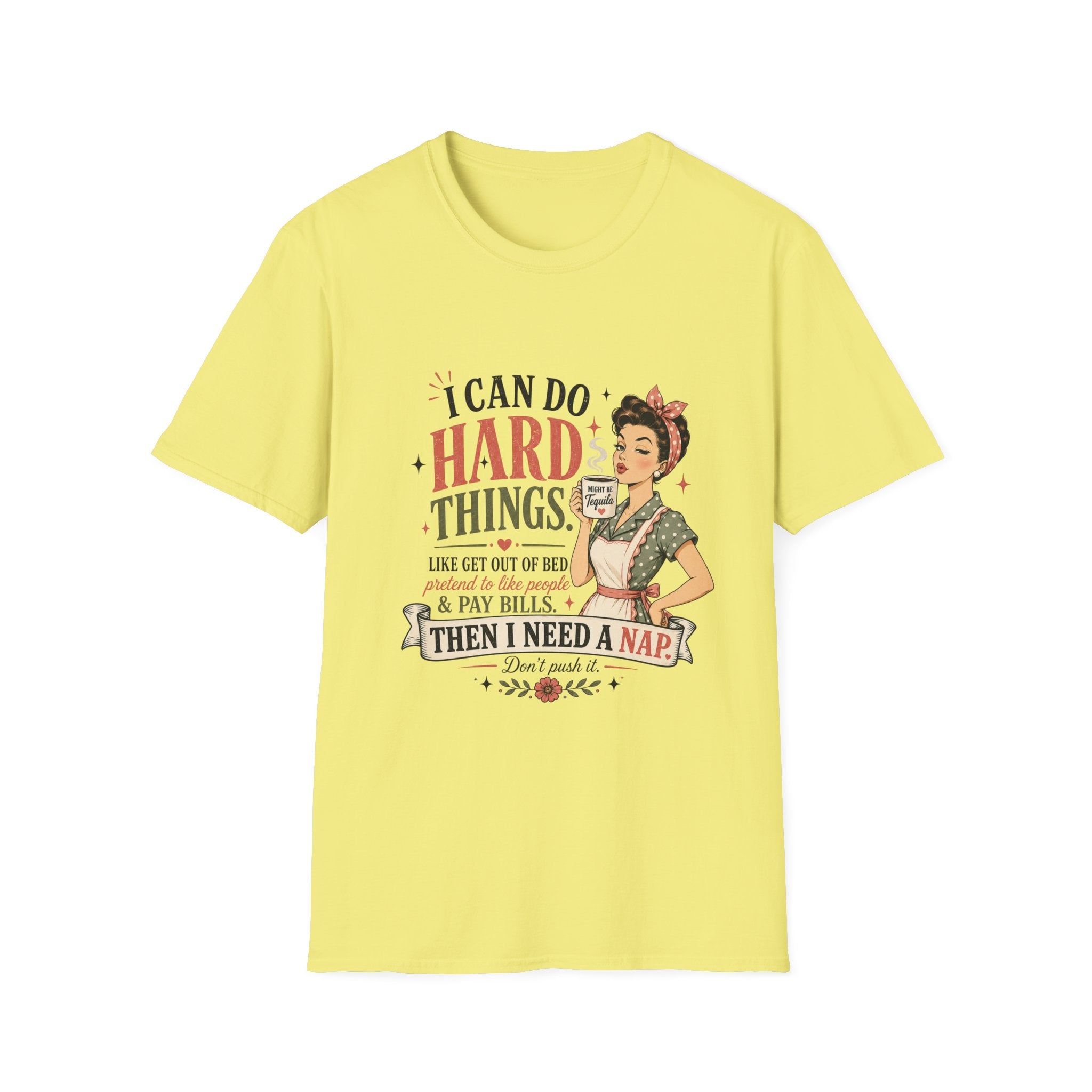 I Can Do Hard Things T-Shirt