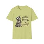 I'm Not Needy. I'm Wanty. T-Shirt