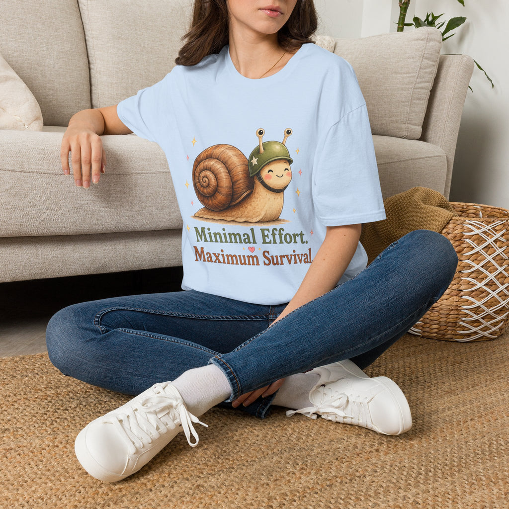 Minimal Effort Maximum Survival T-Shirt