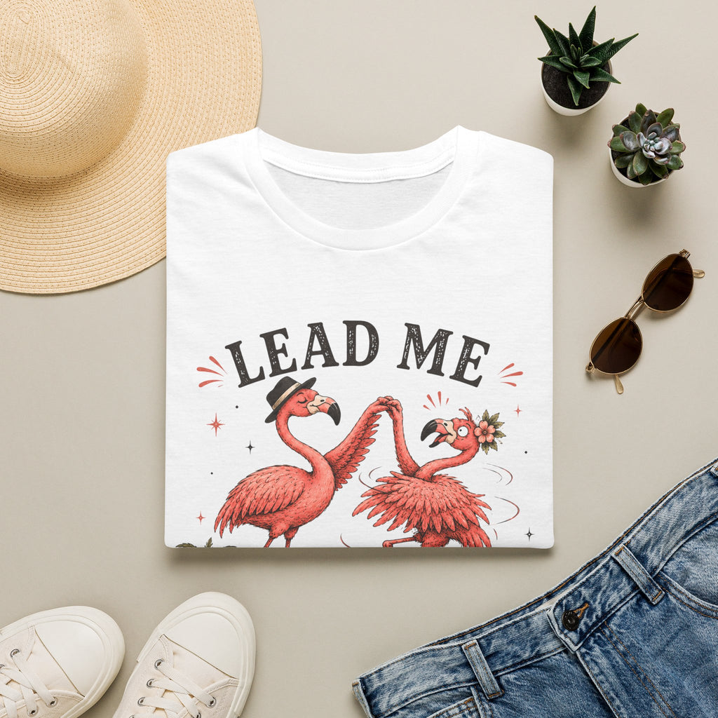 Lead Me Don't Launch Me T-Shirt