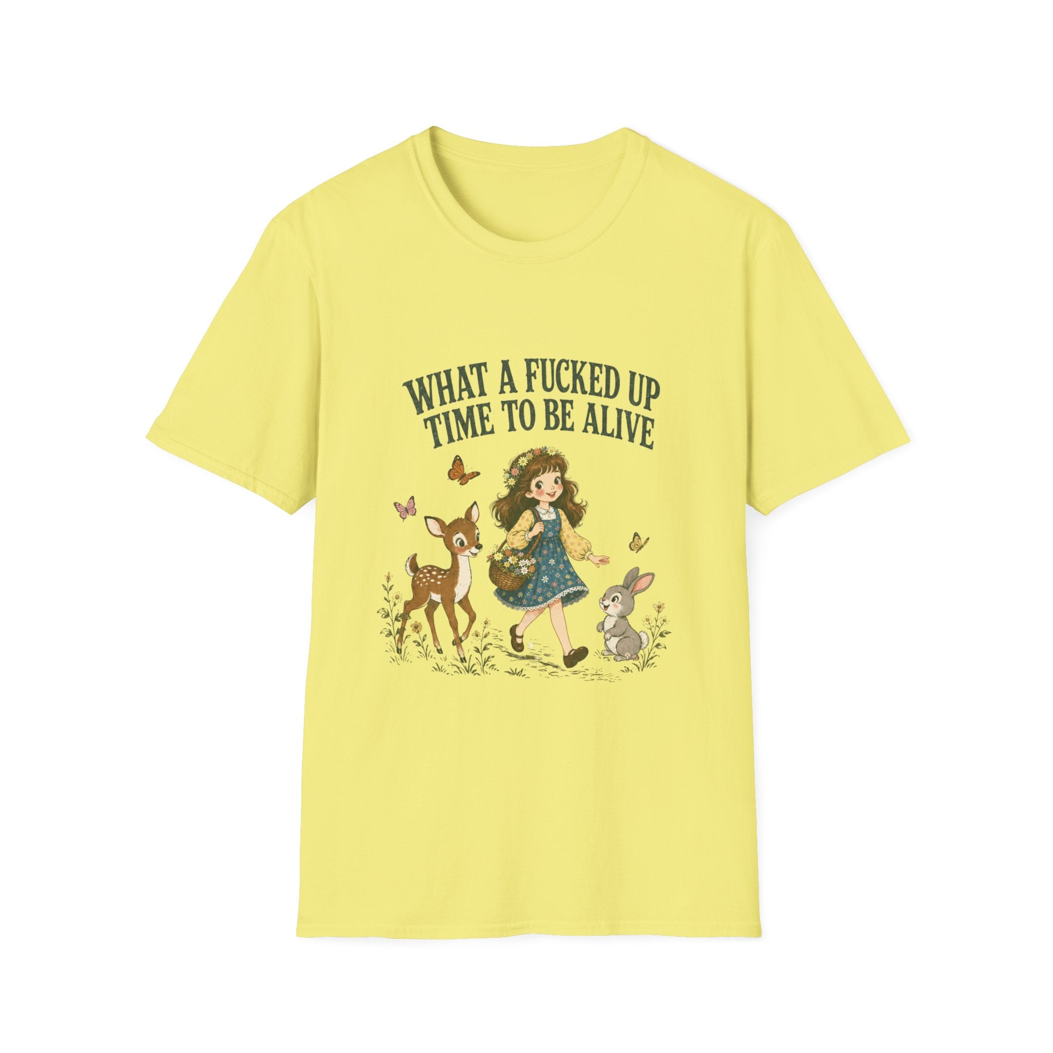 What A Fucked Up Time To Be Alive T-Shirt