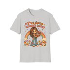 I've Done Enough Today T-Shirt