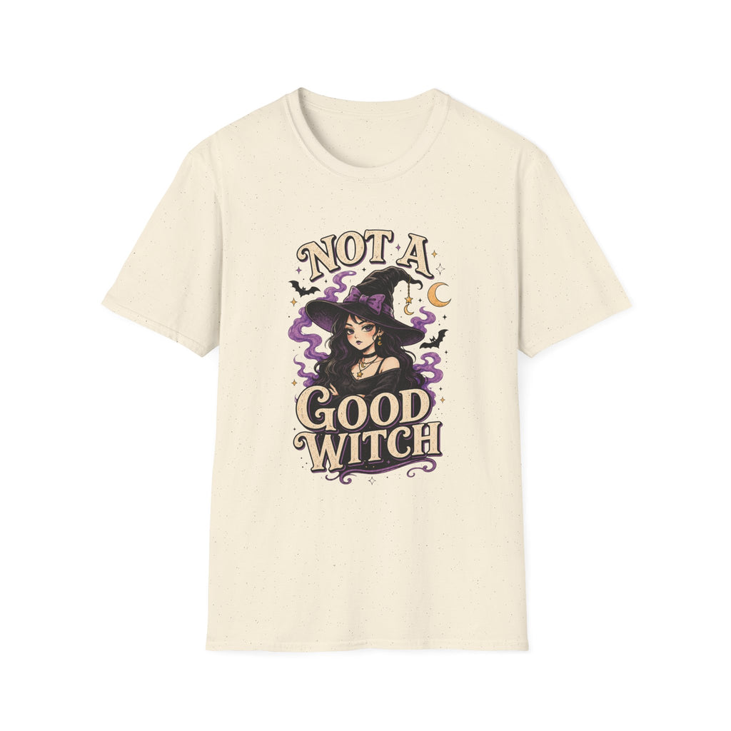 Not A Good Witch T-Shirt