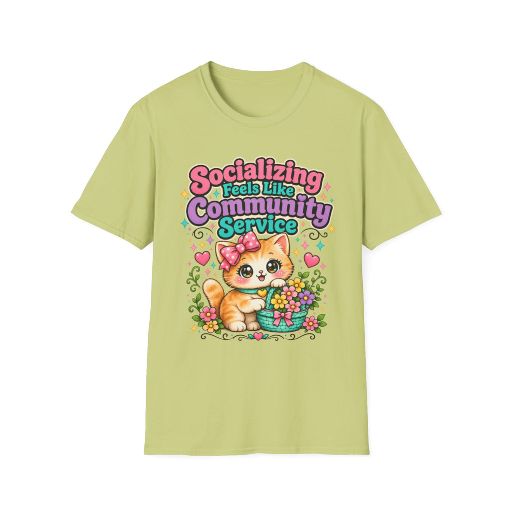 Socializing Feels Like Community Service T-Shirt
