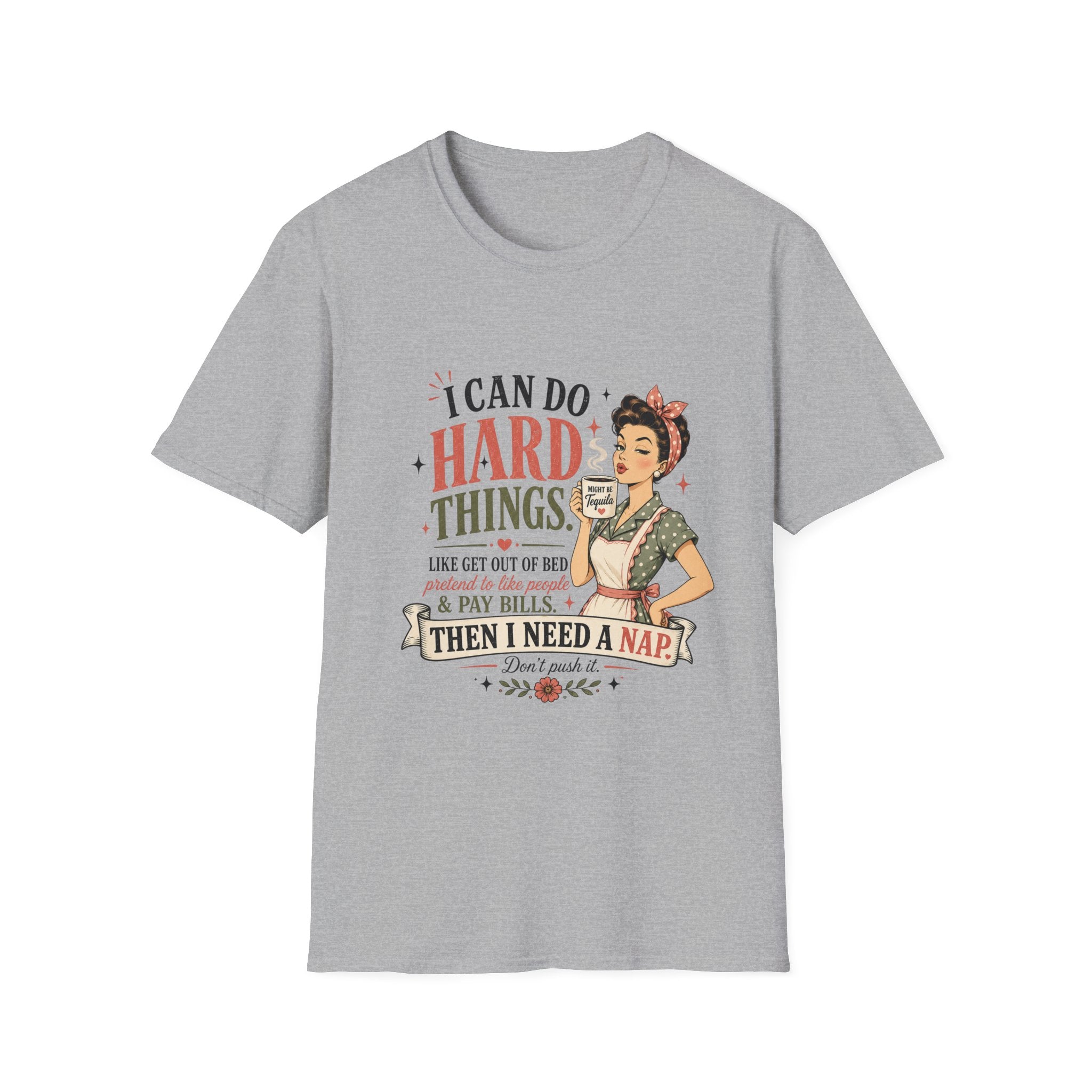 I Can Do Hard Things T-Shirt