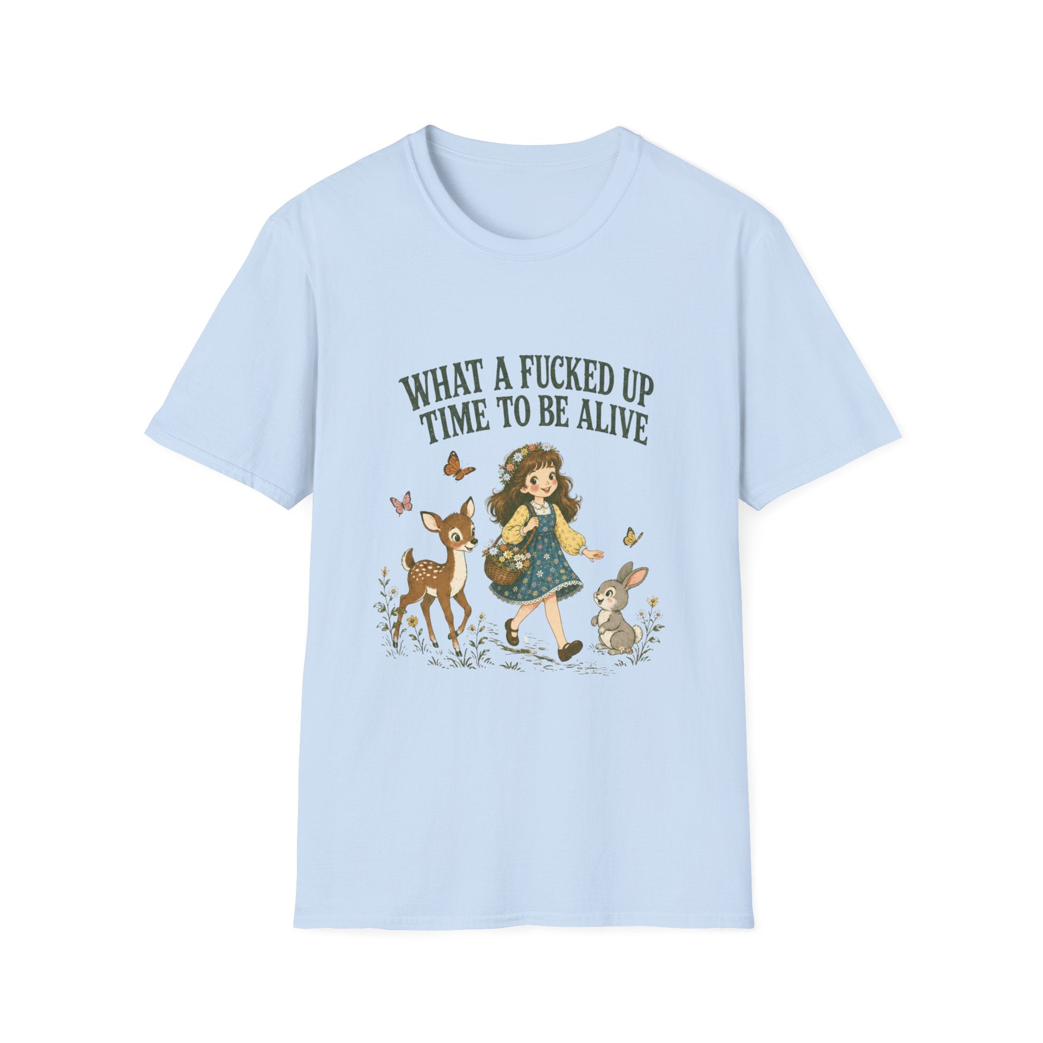 What A Fucked Up Time To Be Alive T-Shirt