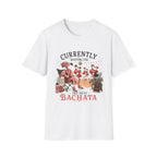 Currently Waiting for Bachata T-Shirt