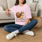 Minimal Effort Maximum Survival T-Shirt