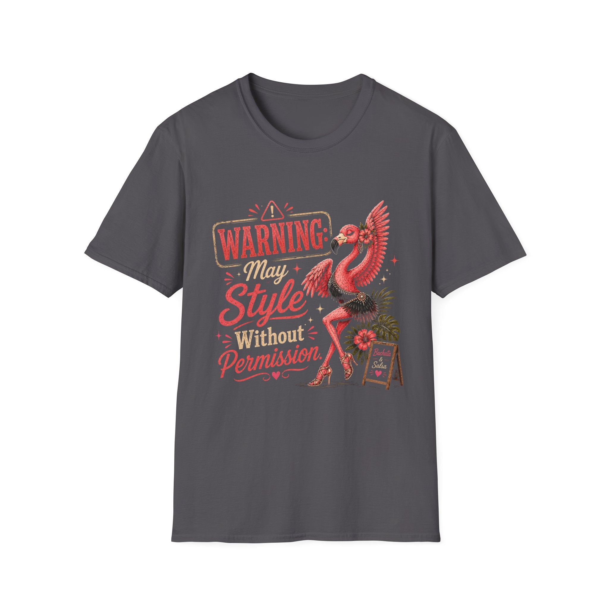 Warning: May Style Without Permission T-Shirt