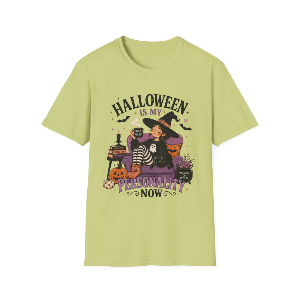 Halloween Is My Personality Now T-Shirt
