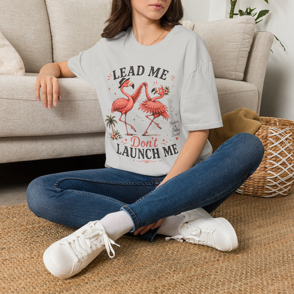 Lead Me Don't Launch Me T-Shirt