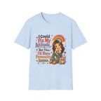 I Could Fix My Attitude T-Shirt