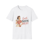 A white short-sleeve crewneck t-shirt featuring a retro-style graphic of a pin-up woman holding a glass of water next to the text 'Gentle PARENTING DROP OUT' in pink and black lettering.