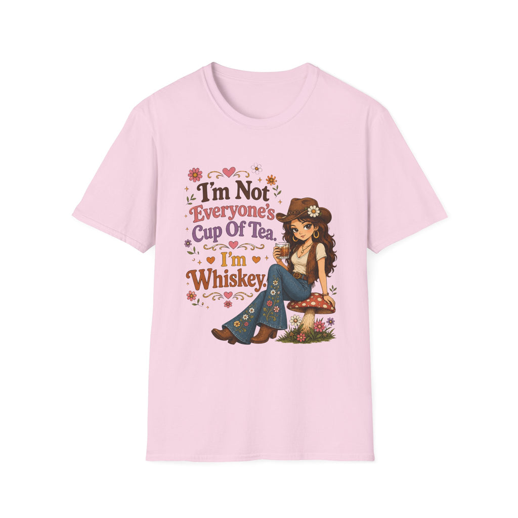 I'm Not Everyone's Cup I've Tea I'm Whiskey T-Shirt