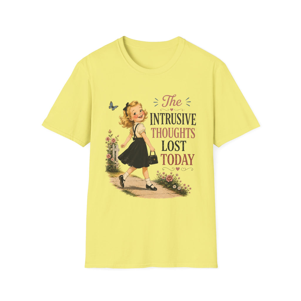 The Intrusive Thoughts Lost Today T-Shirt