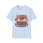October Is My Emotional Support Month T-Shirt