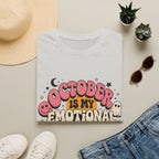 October Is My Emotional Support Month T-Shirt