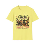 Girls Just Want To Have Fun T-Shirt