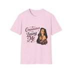 Congratulations On Losing Me T-Shirt