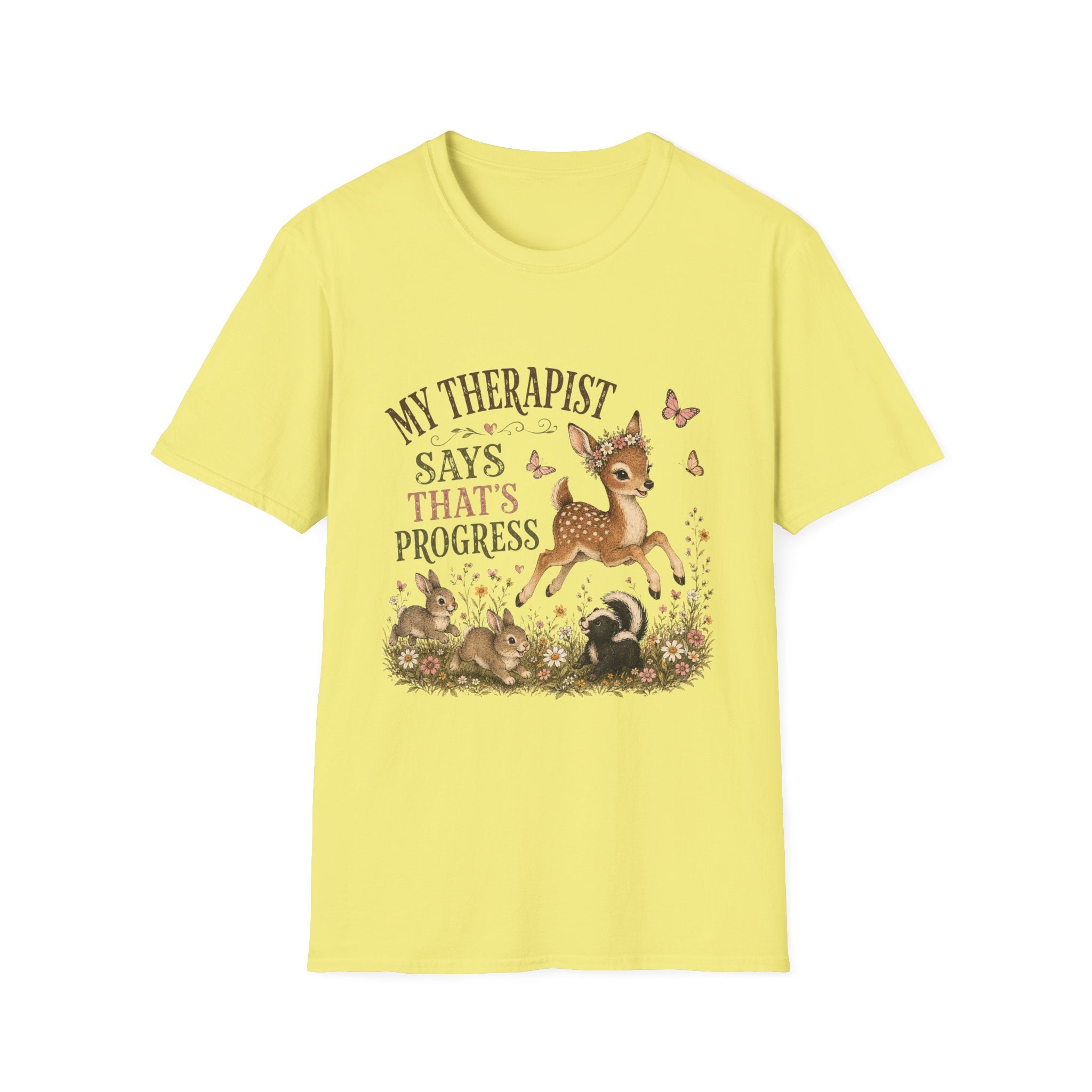 My Therapist Says That's Progress T-Shirt