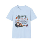 Leaves Falling, Anxiety Rising T-Shirt