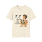 Every Day I Choose Not To Fake My Own Death T-Shirt