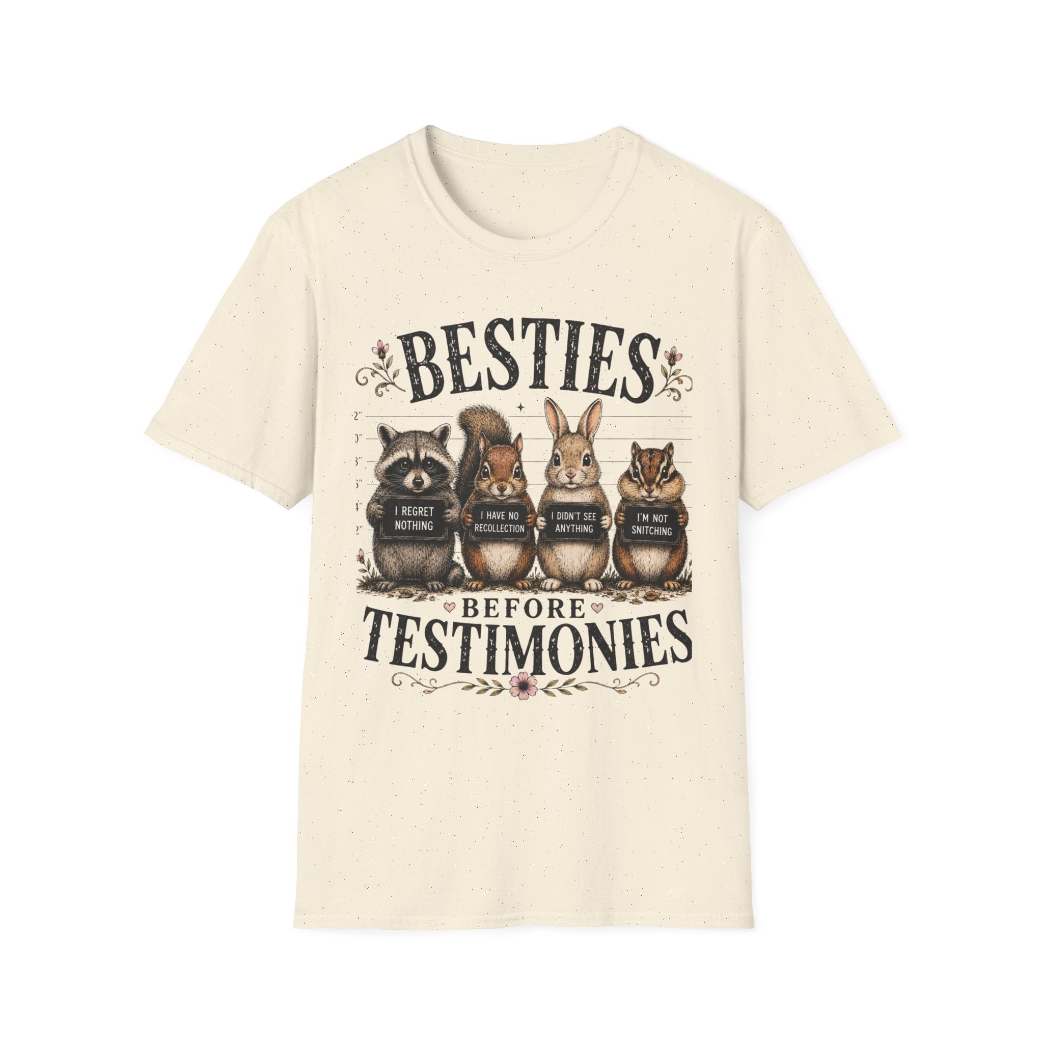 Besties Before Testimonies T-Shirt
