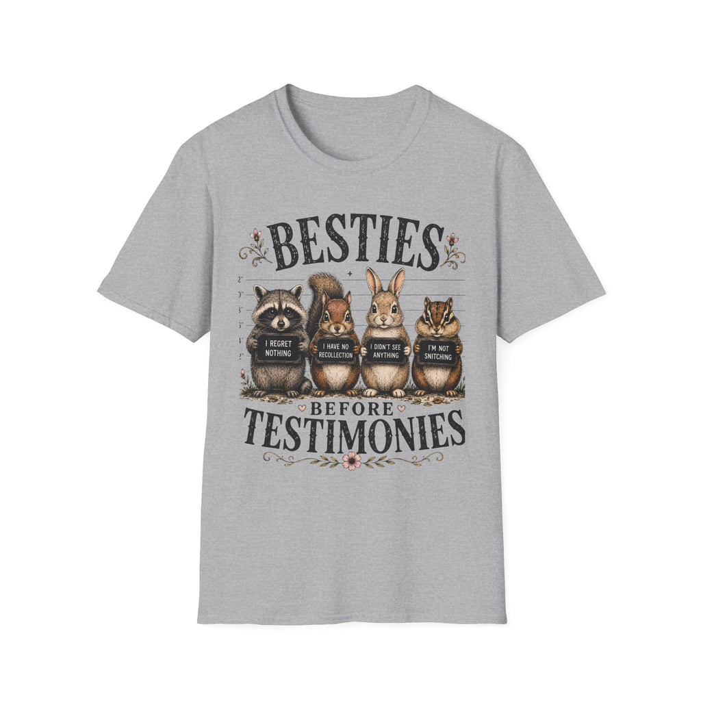 Besties Before Testimonies T-Shirt