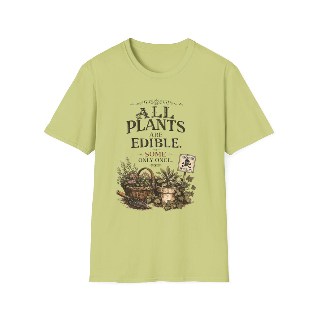 All Plants Are Edible v2 T-Shirt
