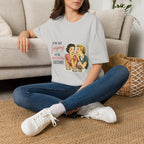 We're Not Gossiping We're Preserving History T-Shirt