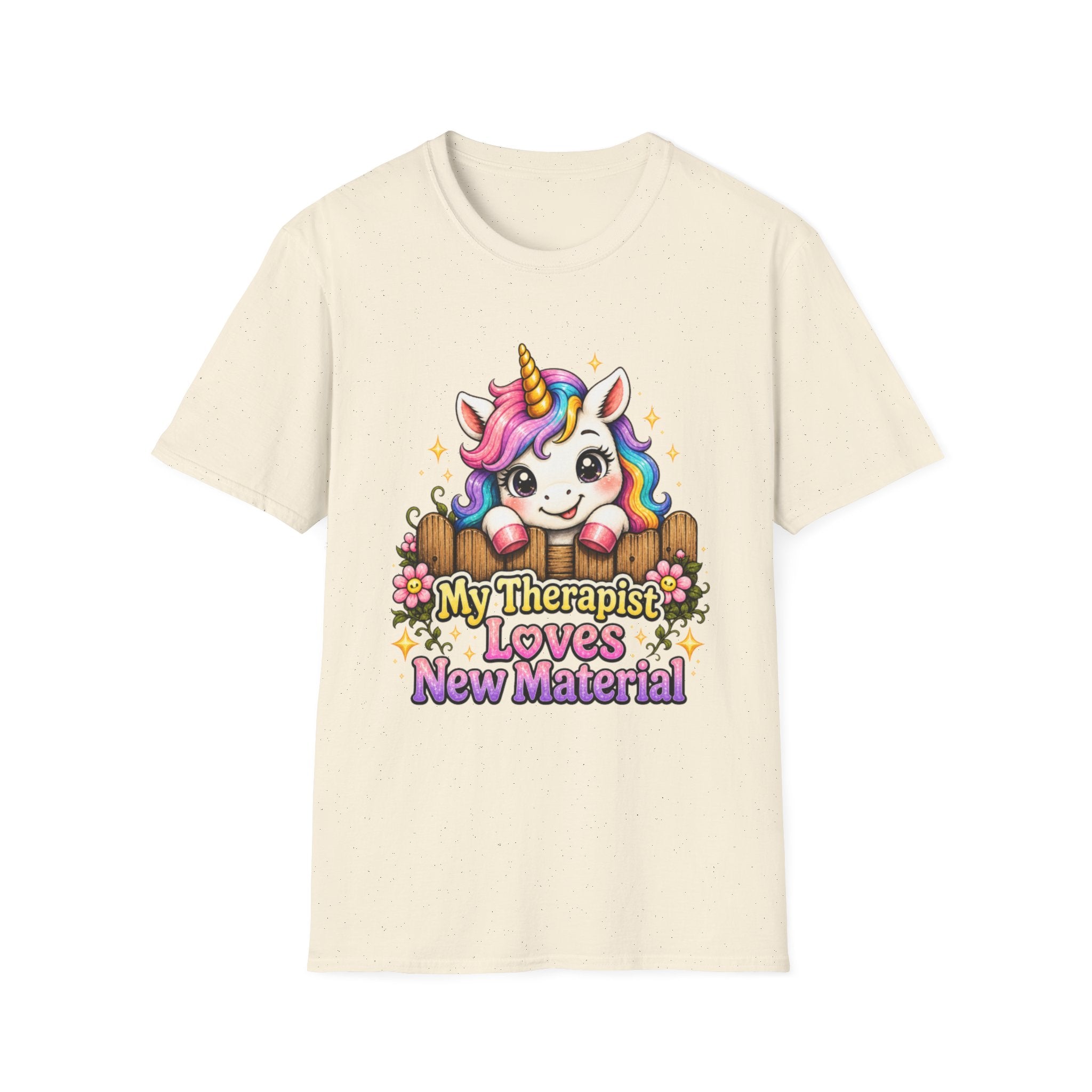 My Therapist Loves New Material T-Shirt