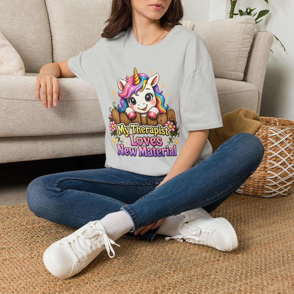 My Therapist Loves New Material T-Shirt