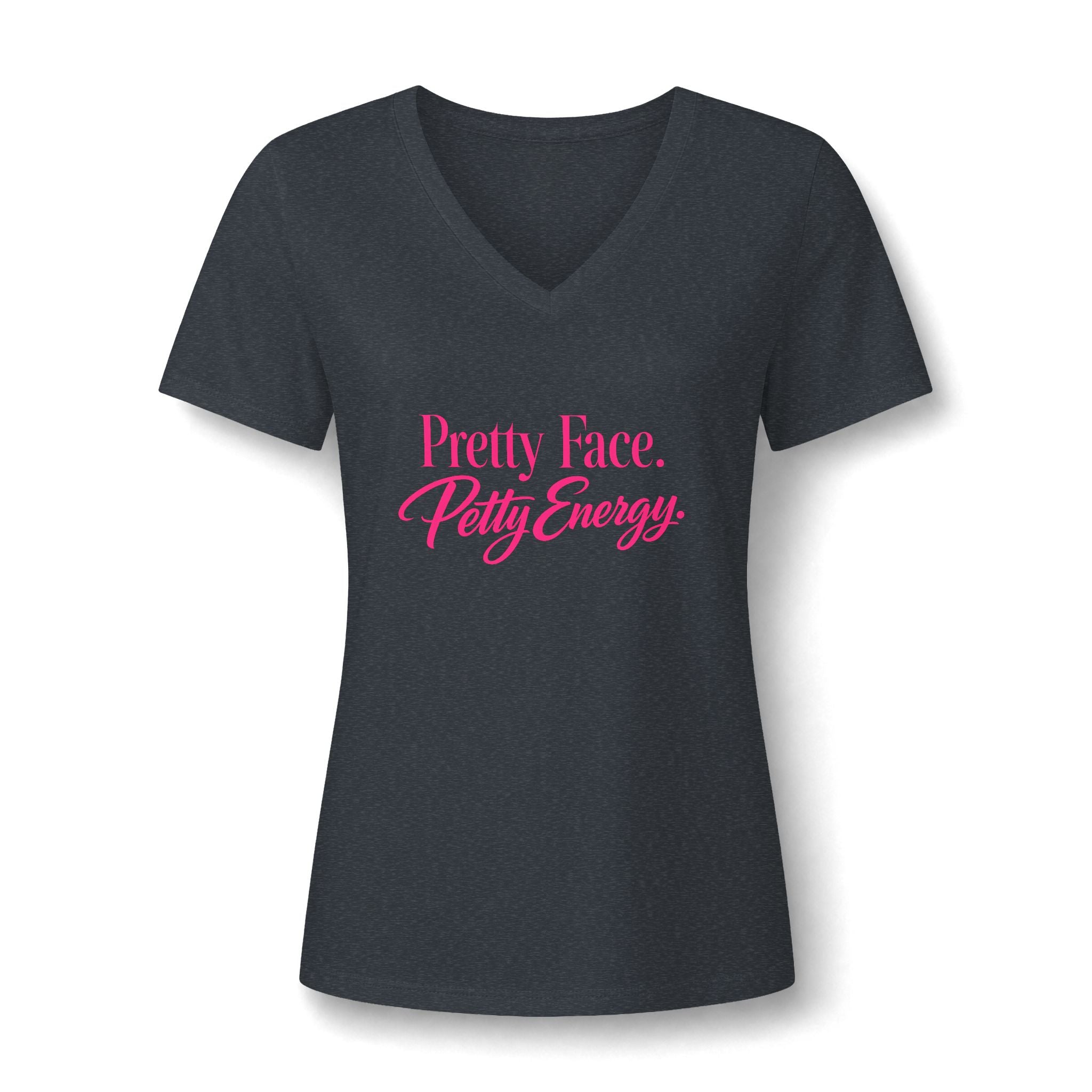 Pretty Face Petty Energy T-Shirt