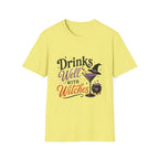 Drinks Well With Witches T-Shirt