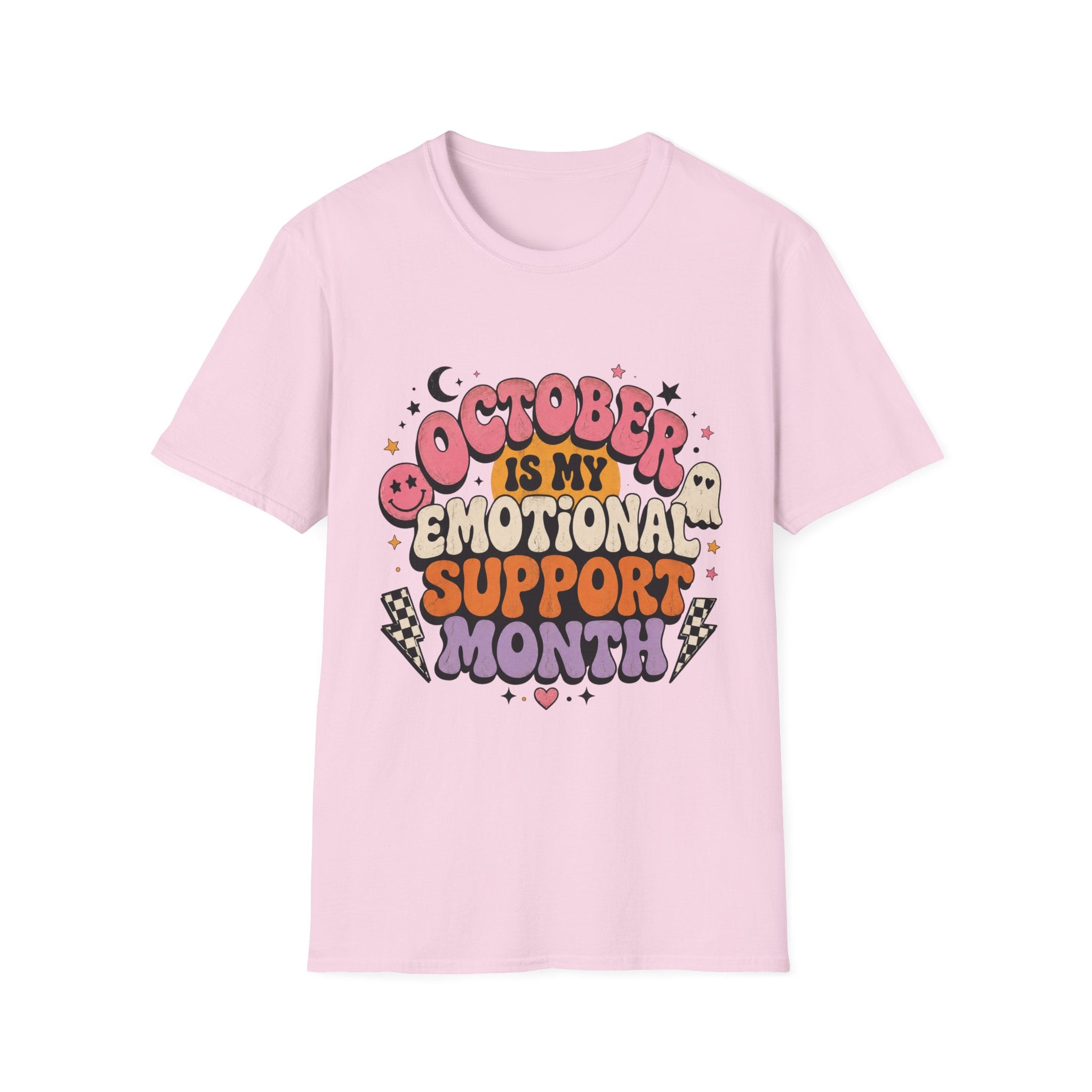 October Is My Emotional Support Month T-Shirt