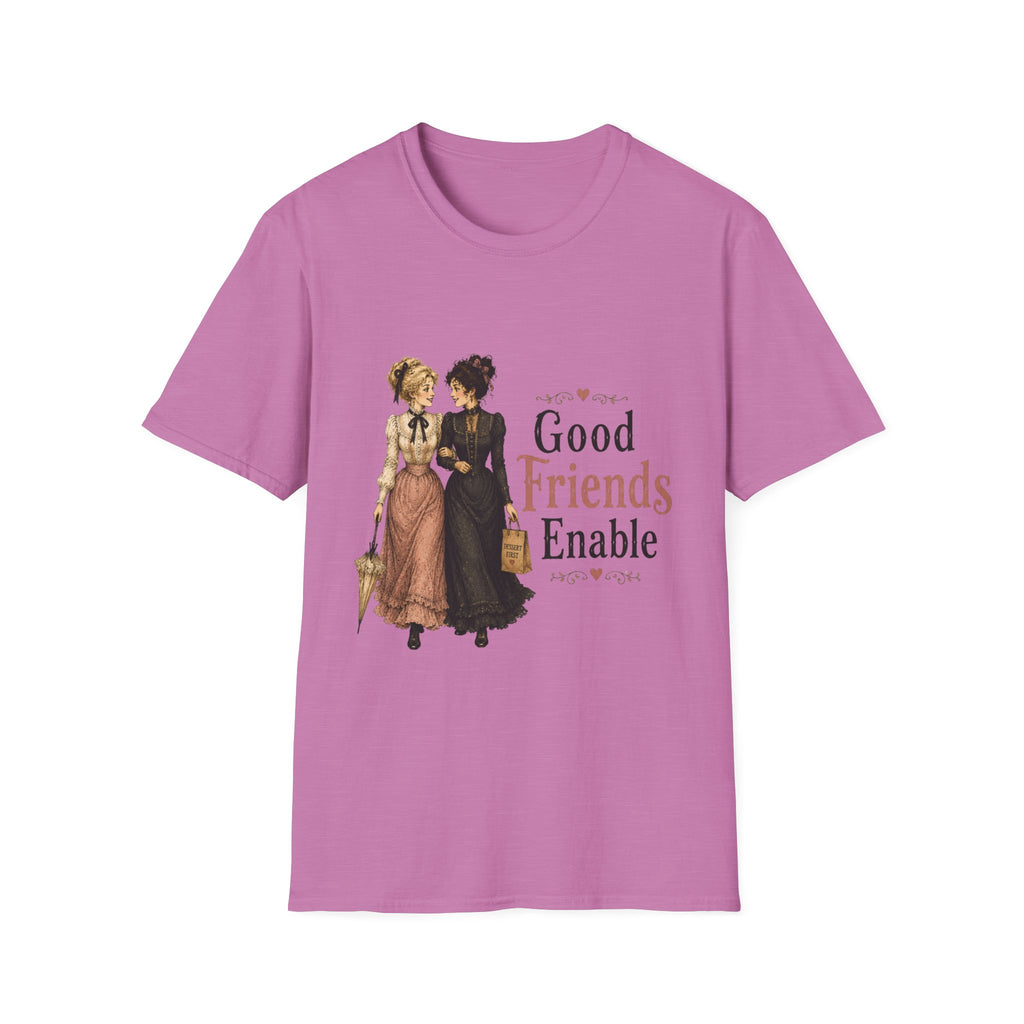 Good Friends Enable T-Shirt