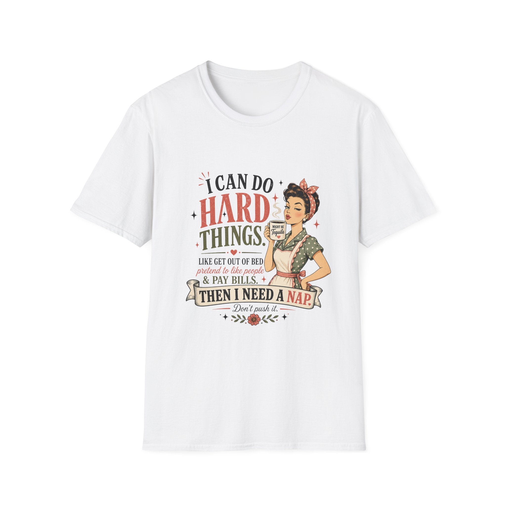 I Can Do Hard Things T-Shirt