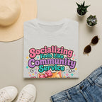 Socializing Feels Like Community Service T-Shirt