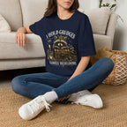 I Hold Grudges Like Family Heirlooms T-Shirt